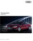 Pacote Brasil - 17/18 e 18/18 Audi A5 Sportback Attraction (F5AADG + 3NT) Principais Equipamentos Conforto e Conveniência Segurança 5MA 4X3 7F9 7AL
