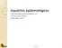Inquéritos epidemiológicos CURSO DE EPIDEMIOLOGIA VETERINÁRIA, ACT Prof. Luís Gustavo Corbellini EPILAB /FAVET - UFRGS 24/09/2014 1