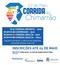 REGULAMENTO. Artigo 1º - A 1º Corrida do Chimarrão / SESC será realizada no dia 27 de MAIO de 2018.