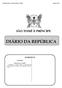 DIÁRIO DA REPÚBLICA SÃO TOMÉ E PRÍNCIPE S U M Á R I O. Segunda Feira, 14 de Dezembro de 2015 Número 156 GOVERNO