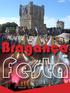 BRAGANÇA. Cidade de Cultura Cidade em Festa Concelho em Festa