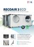 RECOAIR 3 ECO. Unidade de recuperação de energia de utilização em instalações de ventilação comerciais e industriais