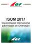 ISOM Especificação Internacional para Mapas de Orientação