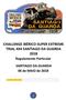 CHALLENGE IBÉRICO SUPER EXTREME TRIAL 4X4 SANTIAGO DA GUARDA 2018