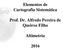 Elementos de Cartografia Sistemática. Prof. Dr. Alfredo Pereira de Queiroz Filho. Altimetria