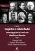 Konrad Utz, Agemir Bavaresco e Paulo Roberto Konzen (Organizadores) Sujeito e Liberdade: Série Filosofia - 217
