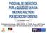 SETEMBRO Entidades Envolvidas: INAG, CCDR, IA, IRAR, Águas de Portugal com a colaboração da Universidade Nova de Lisboa (DCEA) MCOTA