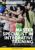 MASTER SPECIALIST IN INTEGRATIVE TRAINING