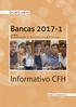 ENCARTE ANEXO. Bancas Da Série: Informativo CFH