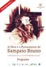 Entrada livre! Haylane Rodrigues. A Obra e o Pensamento de. Sampaio Bruno. CONGRESSO de 4 a 6 de novembro de Programa