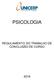 PSICOLOGIA REGULAMENTO DO TRABALHO DE CONCLUSÃO DE CURSO