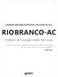 RIO BRANCO-AC. Professor da Educação Infantil Pré-Escola. Prefeitura Municipal de Rio Branco do Estado do Acre