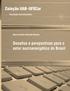 Coleção UAB UFSCar. Desafios e perspectivas para o setor sucroenergético do Brasil. Tecnologia Sucroalcooleira. Marta Cristina Marjotta-Maistro