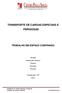 TRANSPORTE DE CARGAS ESPECIAIS E PERIGOSAS