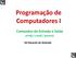 Programação de Computadores I