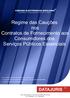 Regime das Cauções nos Contratos de Fornecimento aos Consumidores dos Serviços Públicos Essenciais