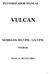 PULVERIZADOR MANUAL VULCAN MODELOS: BX-VP5L / AX-VP5L