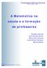 A Matemática na escola e a formação de professores