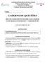 CADERNO DE QUESTÕES. PROVA DE CONHECIMENTO EM QUÍMICA PARA INGRESSO NA PÓS-GRADUAÇÃO DO DQ/UFMG - 1 o SEMESTRE DE DE DEZEMBRO DE 2016