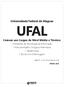 Universidade Federal de Alagoas UFAL. Comum aos Cargos de Nível Médio e Técnico: