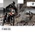 BMW Motorrad. Pelo prazer de conduzir F 800 GS F 800 GS UNSTOPPABLE