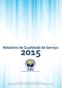 Relatório Qualidade Serviço Ano: 2015