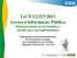 Lei Nº12.527/2011 Acesso à Informação Pública Principais pontos da lei brasileira e desafios para sua implementação