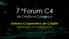 7 ºForum C4. de Crédito e Cobrança. Sistema Cooperativo de Crédito Ascenção e consolidação