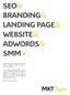 SEO& BRANDING& LANDING PAGE& WEBSITE& ADWORDS& SMM