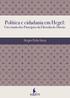 Política e cidadania em Hegel: Um estudo dos Princípios da Filosofia do Direito. Sérgio Dela-Sávia
