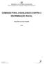 COMISSÃO PARA A IGUALDADE E CONTRA A DISCRIMINAÇÃO RACIAL
