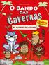 Bando das Cavernas. Ruby: Como a sua melhor qualidade é o bom senso, é ela quem, na maioria dos casos, põe ordem no bando.