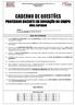 PREFEITURA MUNICIPAL DE SÃO SEBASTIÃO DA BOA VISTA - PA CONCURSO PÚBLICO Edital 001/2016 CADERNO DE QUESTÕES NOME: Nº DE INSCRIÇÃO: LEIA COM ATENÇÃO