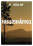 Título: MISSIONÁRIOS Autor: K. HESLOP. Literaturas em formato digital: