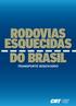 RODOVIAS ESQUECIDAS DO BRASIL