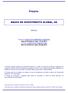 Preçário BANCO DE INVESTIMENTO GLOBAL, SA BANCOS. Consulte o FOLHETO DE COMISSÕES E DESPESAS Data de Entrada em vigor: 16-Jul-2012