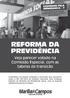 Agradeço ao economista José Prata Araújo por mais essa contribuição voluntária nesse estudo sobre a reforma da Previdência. Boa leitura!