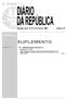 SUPLEMENTO II SÉRIE ÍNDICE. PARTE E ICP Autoridade Nacional de Comunicações, I. P. Segunda-feira, 25 de Fevereiro de 2008 Número 39