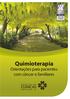 Educação. em Saúde VOL. 64 PUBLICAÇÃO AUTORIZADA. Quimioterapia. Orientações para pacientes com câncer e familiares