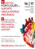 PROGRAMA PROGRAM 1º SIMPÓSIO PORTUGUÊS DE SUPORTE CIRCULATÓRIO MECÂNICO PORTUGUESE SYMPOSIUM ON MECHANICAL CIRCULATORY SUPPORT MARÇO 2018