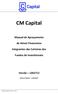 CM Capital. Manual de Apreçamento. de Ativos Financeiros. Integrantes das Carteiras dos. Fundos de Investimento. Versão v201712