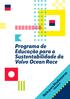 Programa de Educação para a Sustentabilidade da Volvo Ocean Race TÓPICO 4. Guia para Professores