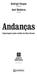 Rodrigo Vargas TEXTOS. José Medeiros FOTOS. Andancas. Reportagens pelos confins de Mato Grosso. Apoio Institucional