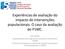 Experiências de avaliação do impacto de intervenções populacionais. O caso da avaliação do P1MC.