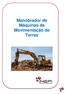 Manobrador de Máquinas de Movimentação de Terras