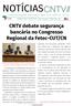 CNTV debate segurança bancária no Congresso Regional da Fetec-CUT/CN