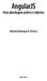 AngularJS. Uma abordagem prática e objetiva. Michael Henrique R. Pereira. Novatec