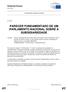 PARECER FUNDAMENTADO DE UM PARLAMENTO NACIONAL SOBRE A SUBSIDIARIEDADE