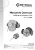 Manual de Operação. Medidores de Engrenagens Ovais Série OI SMPF. Cliente: Pedido Cliente: Pedido Interno Metroval: Equipamento: Nr.