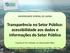 Transparência no Setor Público: acessibilidade aos dados e informações do Setor Público